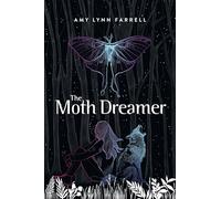 The Moth Dreamer