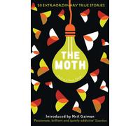 The Moth: This Is a True Story