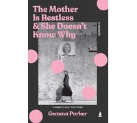 The Mother Is Restless and She Doesn't Know Why: Finding Freedom in the Cage