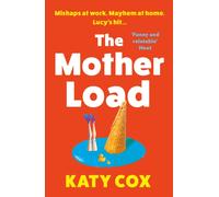 The Mother Load : Funny and uplifting - Motherland meets The A Word