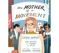 The Mother of a Movement: Jeanne Manford - Ally, Activist, and Founder of PFLAG
