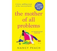 The Mother of All Problems