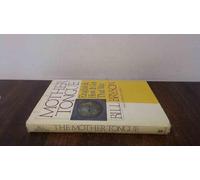 The Mother Tongue: English and How It Got That Way