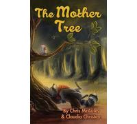 The Mother Tree