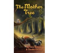 The Mother Tree
