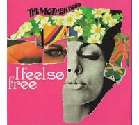 The Motherhood - I Feel So Free