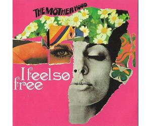 The Motherhood - I Feel So Free