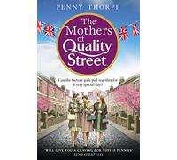 The Mothers of Quality Street | Paperback