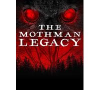 The Mothman Legacy