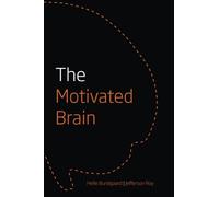 The Motivated Brain