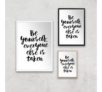 The Motivated Type Be Yourself Everyone Else Is Taken Giclee Art Print - A3 - Wooden Frame