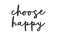 The Motivated Type Choose Happy Women's T-Shirt - White - S - White