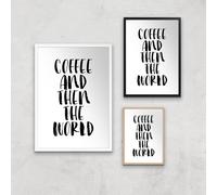 The Motivated Type Coffee And Then The World Giclee Art Print - A2 - White Frame