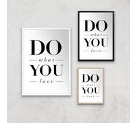 The Motivated Type Do What You Love Giclee Art Print - A3 - White Frame