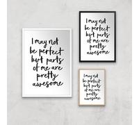 The Motivated Type I May Not Be Perfect But Parts Of Me Are Pretty Awesome Giclee Art Print - A2 - Wooden Frame