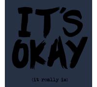 The Motivated Type It's Okay Sweatshirt - Navy - M - Navy
