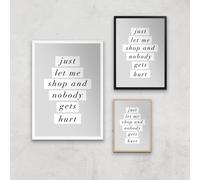 The Motivated Type Just Let Me Shop And Nobody Gets Hurt Giclee Art Print - A3 - Print Only