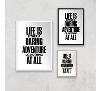 The Motivated Type Life Is Either A Daring Adventure Or Nothing At All Giclee Art Print - A4 - Wooden Frame