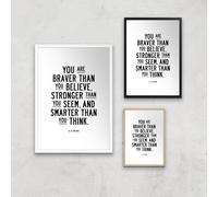 The Motivated Type You Are Braver Than You Believe Stronger Than You Seem And Smarter Than You Think Giclee Art Print - A2 - Print Only