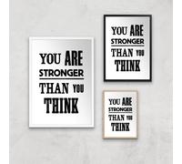 The Motivated Type You Are Stronger Than You Think Giclee Art Print - A2 - White Frame