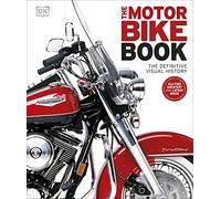 The Motorbike Book (DK Sports & Activities)