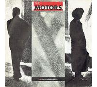 The Motors - Love and Loneliness / Time for Make-Up [7" VINYL]
