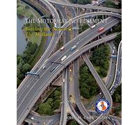 The Motorway Achievement: The Midlands