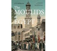 The Moulids of Egypt – Egyptian Saints' Days (Egyptian Saint's Day Festivals)