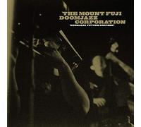 The Mount Fuji Doomjazz Corporation - Doomjazz Future Corpses!