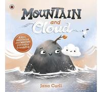 Mountain and Cloud – A story about facing your worries and finding friendship – Ladybird