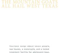 The Mountain Goats - All Hail West Texas (Remastered) [VINYL]