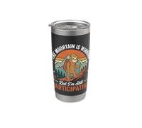 The Mountain is Winning But I'm Still Participating Stainless Steel Insulated Tumbler