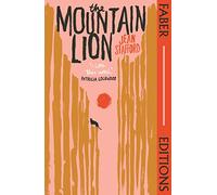 The Mountain Lion (Faber Editions): 'I love this novel' Patricia Lockwood