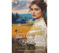 The Mountain Man's Marriage Bargain: A Western Historical Romance Book