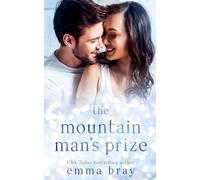 The Mountain Man's Prize: 4 (Obsessed)