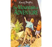 The Mountain of Adventure: The classic children's adventure mystery: 5 (The Adventure Series, 5)