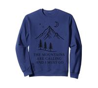 The Mountains Are Calling Adventure Wanderlust Sweatshirt