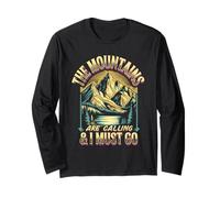 The Mountains are Calling and I Must Go Quote Long Sleeve T-Shirt