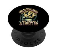 The Mountains Are Calling And I Must Go Quote PopSockets Adhesive PopGrip
