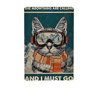 The Mountains are Calling and I Must Go Tin Sign Vintage Plaque Metal Poster Wall Decor for Home Kitchen Garage Bar Pub Art Decor Wall Poster Gift 6" x 8"