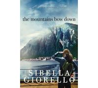 The Mountains Bow Down (A Raleigh Harmon Novel)