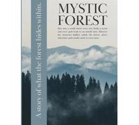 The Mountains Mystic Forest- Writing Journal: 90 GSM, Ruled, Paperback.