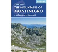 The Mountains of Montenegro: A Walker's and Trekker's Guide (Cicerone Walking Guide)