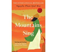 The Mountains Sing: Runner-up for the 2021 Dayton Literary Peace Prize