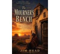 The Mourner's Bench (Circuit Rider Mysteries)