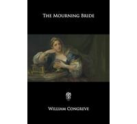 The Mourning Bride