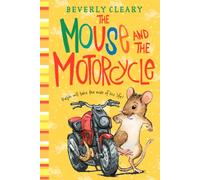 The Mouse and the Motorcycle: 1 (Ralph S. Mouse)