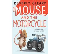 The Mouse and the Motorcycle: 1 (Ralph S. Mouse)