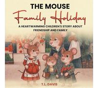 The Mouse Family Holiday