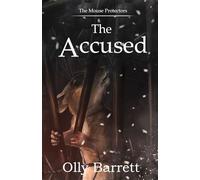 The Mouse Protectors: The Accused